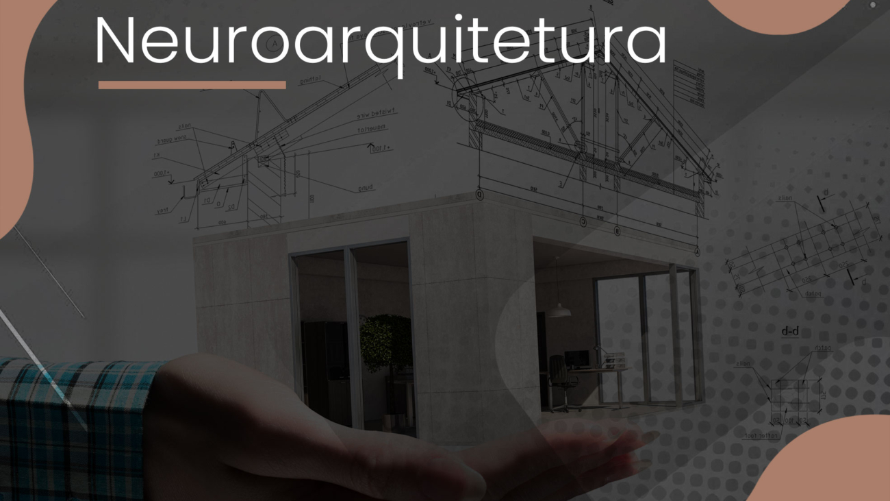 Neuroarquitetura